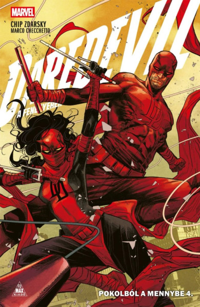 Könyv Daredevil - A Fenegyerek: Pokolból a mennybe 4. (Chip Zdarsky)