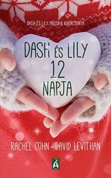 Könyv Dash és Lily 12 napja (David Levithan)