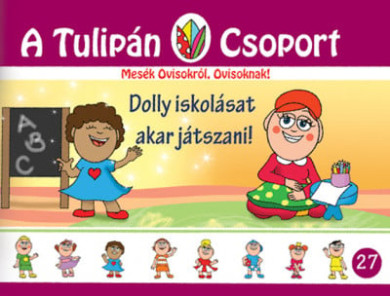 Könyv Dolly iskolásat akar játszani (Szabó Ágnes)