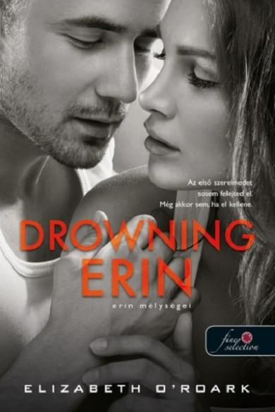 Könyv Drowning Erin - Erin mélységei (Elizabeth ORoark)