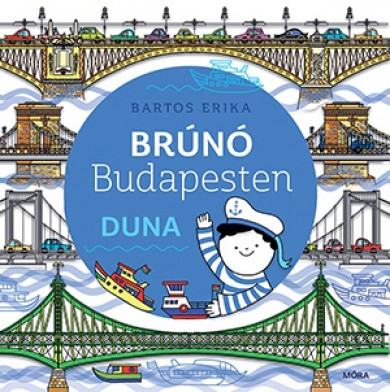 Könyv Duna - Brúnó Budapesten 5. (Bartos Erika)