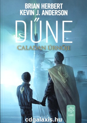 Könyv Dűne: Caladan úrnője (Brian Herbert, Kevin J. Anderson)