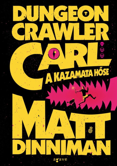 Könyv Dungeon Crawler Carl - A kazamata hőse (Matt Dinniman)