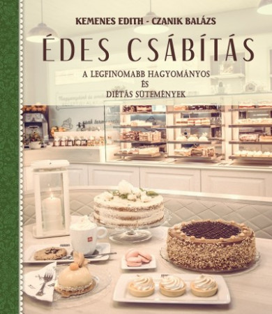 Könyv Édes csábitás (Czanik Balázs)