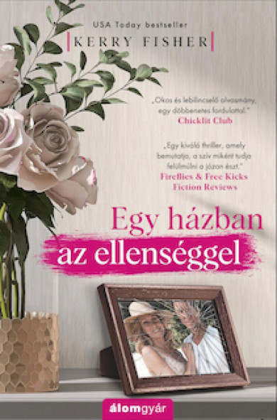 Könyv Egy házban az ellenséggel (Kerry Fisher)