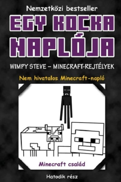 Könyv Egy kocka naplója 6. - Wimpy Steve - Minecraft-rejtélyek