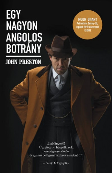 Könyv Egy nagyon angolos botrány (John Preston)