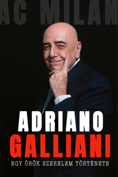 Könyv Egy örök szerelem története (Adriano Galliani)