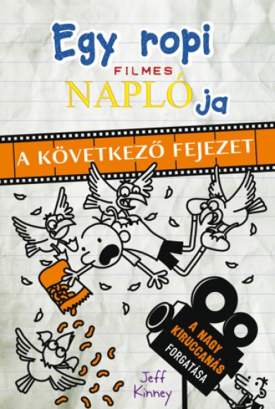 Könyv Egy ropi filmes naplója - A következő fejezet (Jeff Kinney)