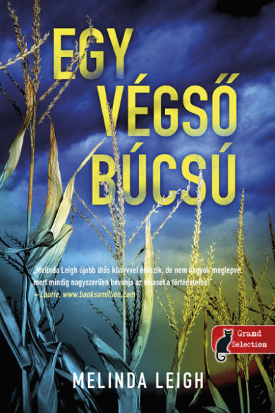 Könyv Egy végső búcsú (Morgan Dane 2.) (Melinda Leigh)