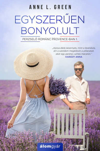Könyv Egyszerűen bonyolult (Anne L. Green)