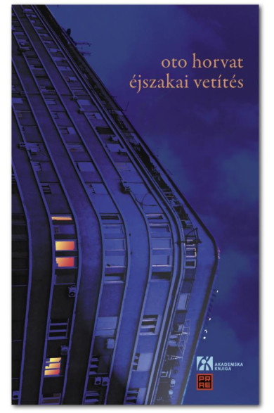 Könyv Éjszakai vetítés (Oto Horvat)
