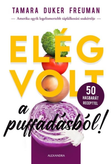 Könyv Elég volt a puffadásból! (Tamara Duker Freuman)