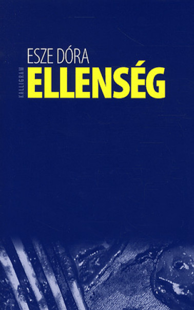 Könyv Ellenség (Esze Dóra)