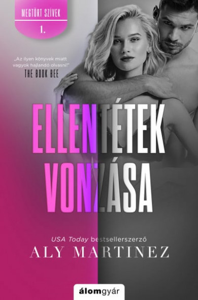 Könyv Ellentétek vonzása (Aly Martinez)