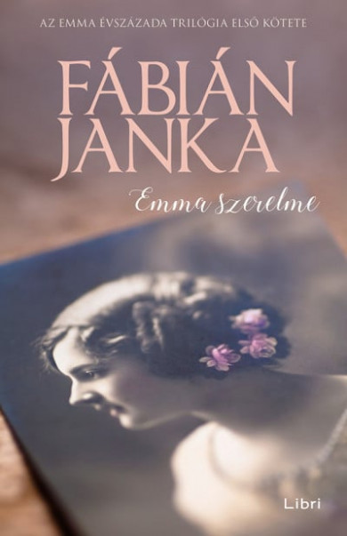 Könyv Emma szerelme (Fábián Janka)