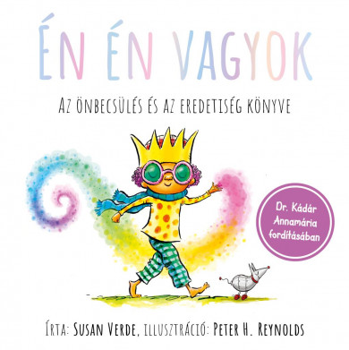 Könyv Én én vagyok - Az önbecsülés és az eredetiség könyve (Susan Verde)