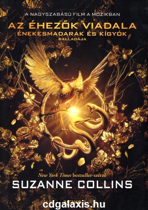 Könyv Énekesmadarak és kígyók balladája (Suzanne Collins)