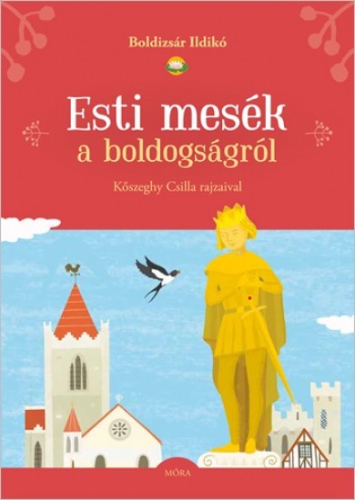 Könyv Esti mesék a boldogságról (Boldizsár Ildikó)
