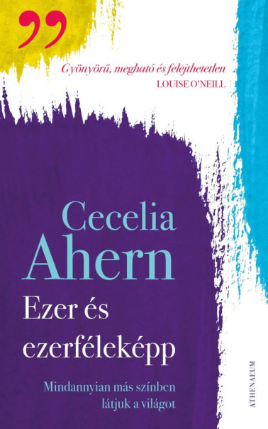 Könyv Ezer- és ezerféleképp (Cecelia Ahern)