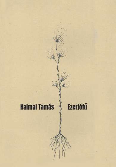 Könyv Ezerjófű (Halmai Tamás)