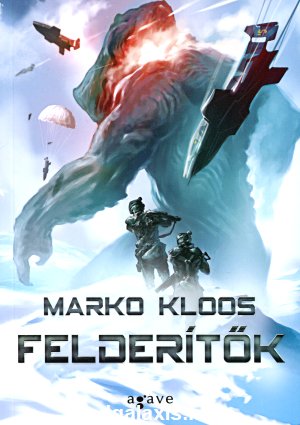 Könyv Felderítők (Marko Kloos)