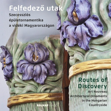 Könyv Felfedező utak (Brunner Attila)