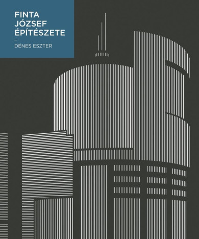 Könyv Finta József építészete (Dénes Eszter)