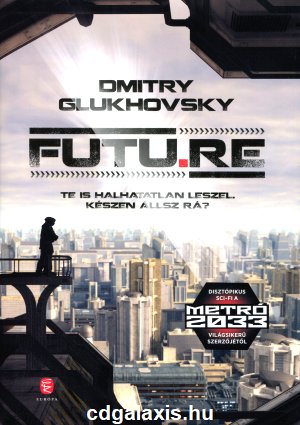 Könyv Futu.re - keményfedeles (Dmitry Glukhovsky)
