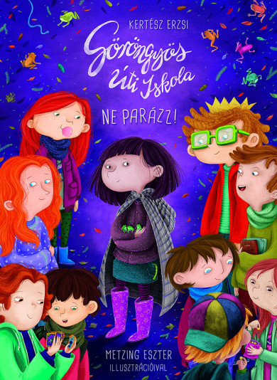Könyv Göröngyös úti iskola - Ne parázz! (Kertész Erzsi)