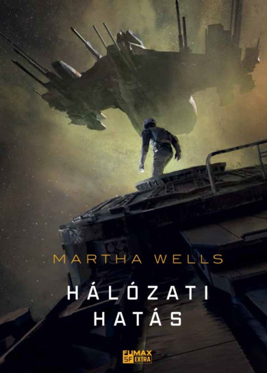 Könyv Hálózati hatás (Martha Wells)