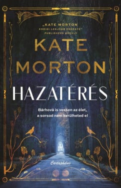 Könyv Hazatérés (Kate Morton)