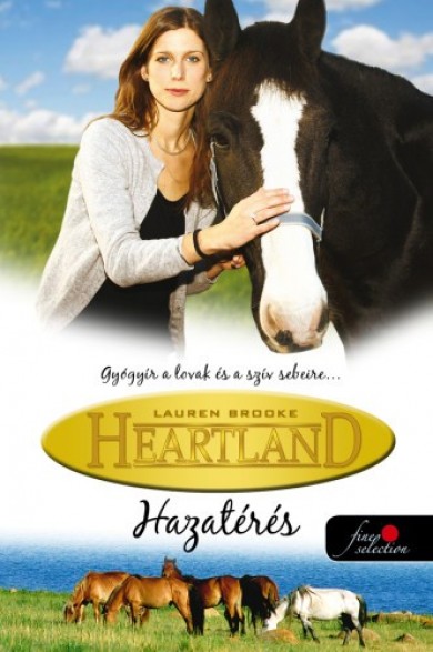 Könyv Heartland 1. - Hazatérés (Lauren Brooke)