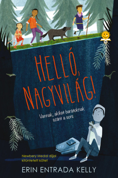 Könyv Helló, nagyvilág! (Erin Entrada Kelly)