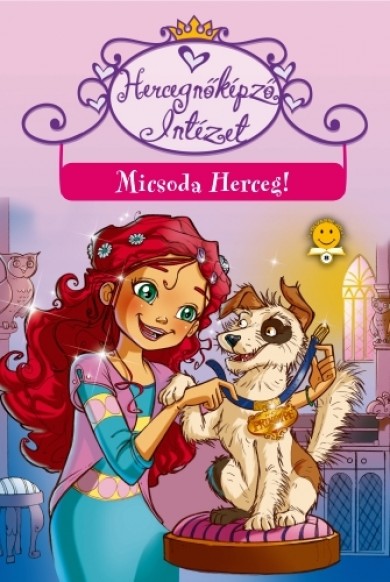 Könyv Hercegnőképző intézet - Micsoda Herceg! (Prunella Bat)