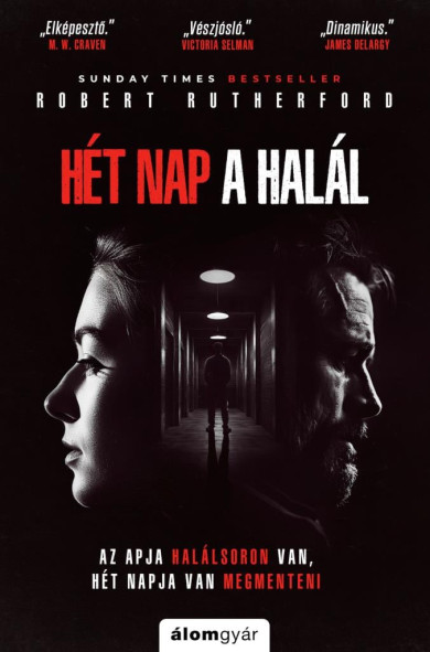 Könyv Hét nap a halál (Robert Rutherford)