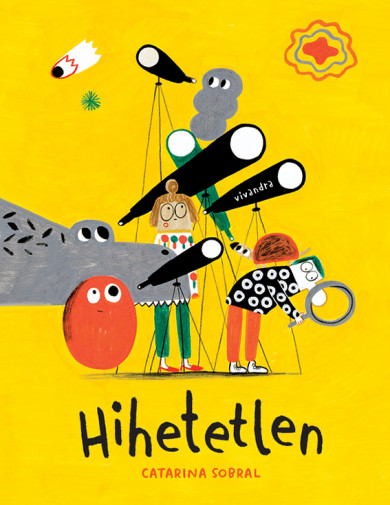 Könyv Hihetetlen (Catarina Sobral)