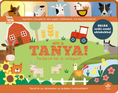 Könyv Hív a tanya! - Fedezd fel a világot! (Rebecca Weerasekera)
