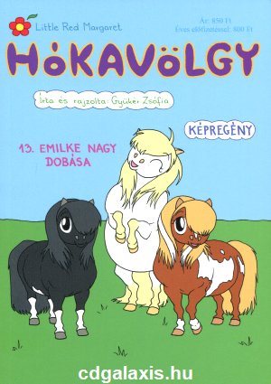 Könyv Hókavölgy 13. - Emilke nagy dobása (Gyükér Zsófia)