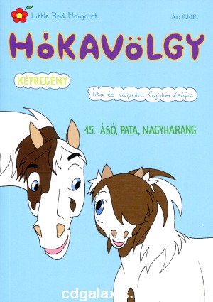 Könyv Hókavölgy 15. - Ásó, pata, nagyharang (Gyükér Zsófia)