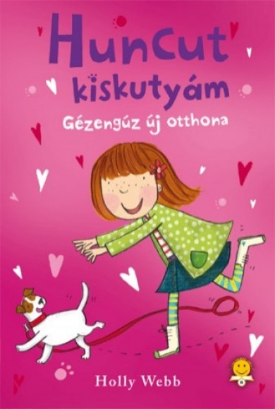 Könyv Huncut kiskutyám - Gézengúz új otthona (Holly Webb)
