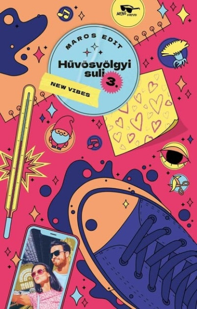 Könyv Hűvösvölgyi suli 3. - New vibes (Maros Edit)