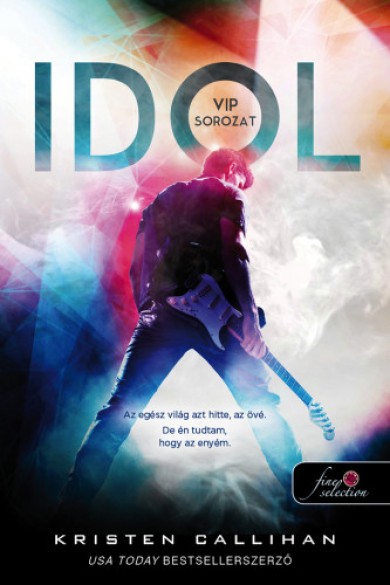 Könyv Idol - VIP 1. (Kristen Callihan)