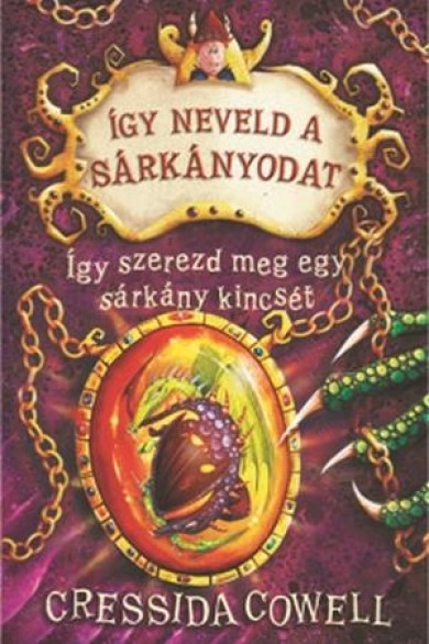 Könyv Így neveld a sárkányodat 10. - Így szerezd meg a Sárkánykövet (Cressid