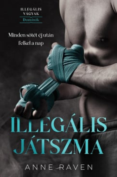 Könyv Illegális játszma (Anne Raven)