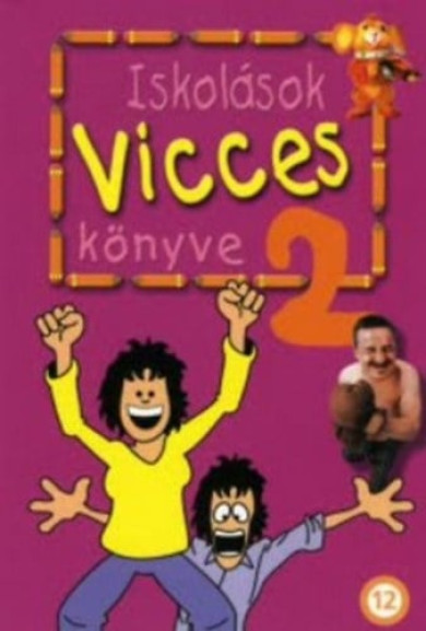 Könyv Iskolások vicces könyve 2. (KÁGÉ)