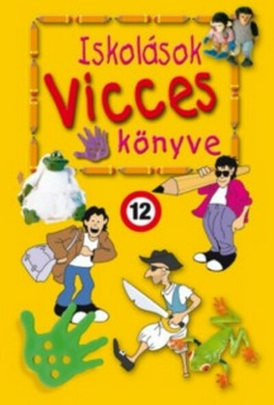 Könyv Iskolások vicces könyve (KÁGÉ)