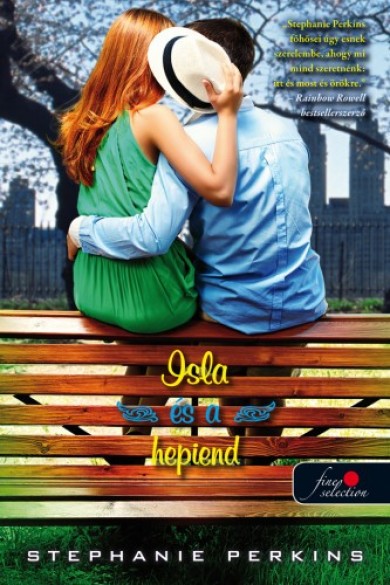 Könyv Isla and the Happily Ever After - Isla és a hepiend (Stephanie Perkins