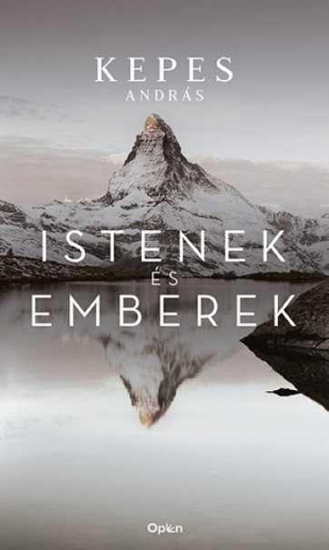 Könyv Istenek és emberek (Kepes András)