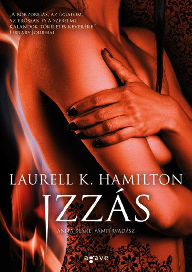 Könyv Izzás (Laurell K. Hamilton)